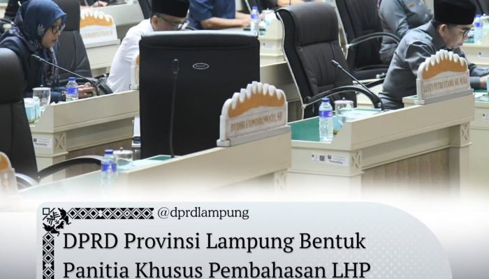 DPRD Lampung Bentuk Pansus untuk Menelaah Temuan BPK atas Keuangan Daerah 2025