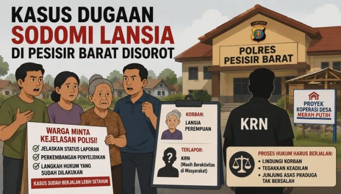 Kasus Dugaan Sodomi Lansia di Pesisir Barat Disorot